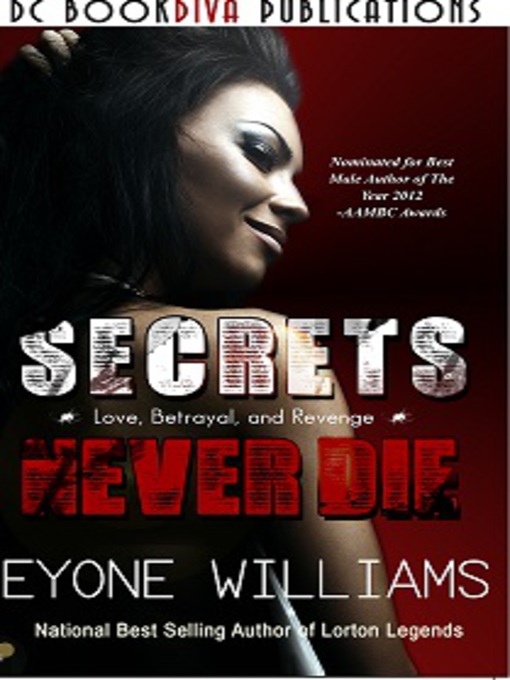 Title details for Secrets Never Die by Eyone Williams - Available